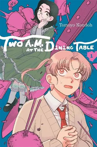 Two A.M. at the Dining Table, Vol. 1 cover