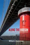 Along the Hudson cover