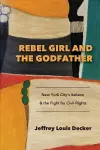 Rebel Girl and the Godfather cover