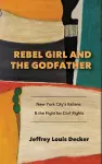 Rebel Girl and the Godfather cover