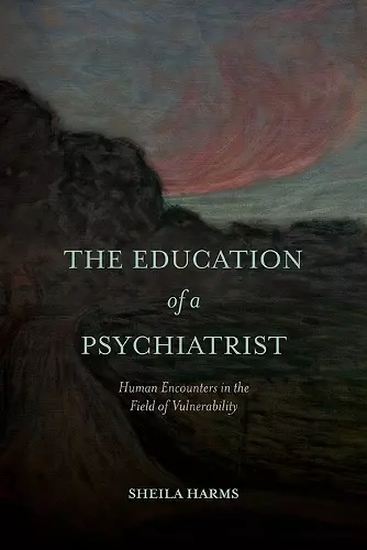 The Education of a Psychiatrist cover