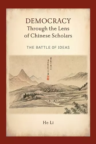 Democracy Through the Lens of Chinese Scholars cover