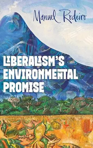 Liberalism's Environmental Promise cover