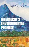 Liberalism's Environmental Promise cover