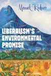 Liberalism's Environmental Promise cover