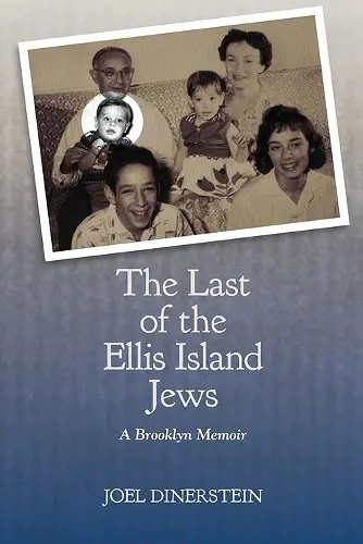 The Last of the Ellis Island Jews cover