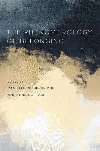 The Phenomenology of Belonging cover