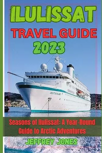 Ilulissat Travel Guide 2023 cover