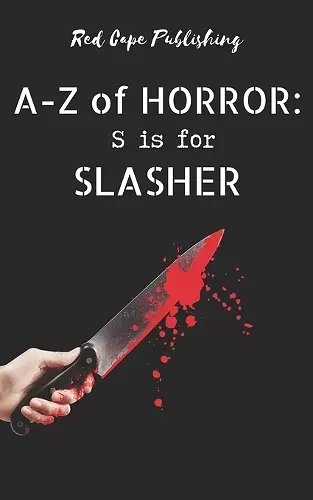 S is for Slasher cover