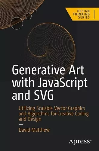 Generative Art with JavaScript and SVG cover
