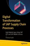 Digital Transformation of SAP Supply Chain Processes cover