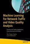 Machine Learning For Network Traffic and Video Quality Analysis cover