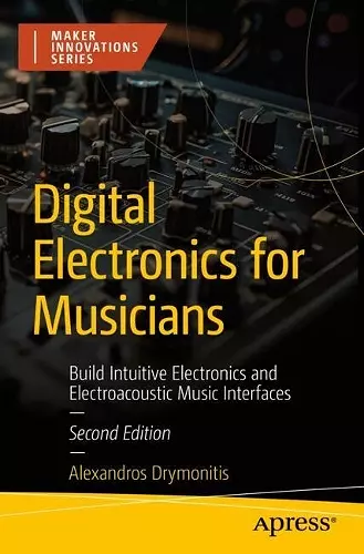 Digital Electronics for Musicians cover