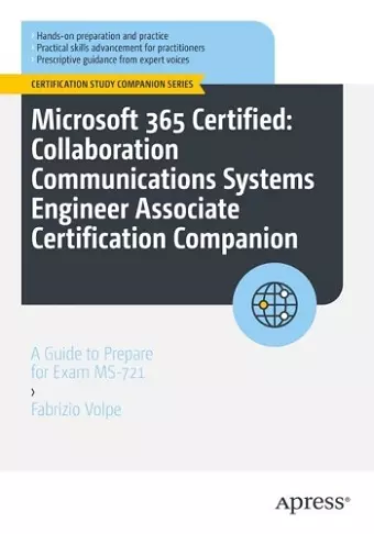 Microsoft 365 Certified: Collaboration Communications Systems Engineer Associate Certification Companion cover