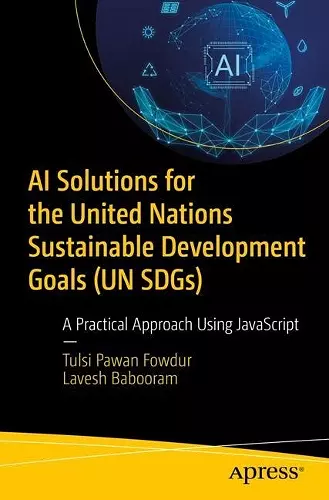 AI Solutions for the United Nations Sustainable Development Goals (UN SDGs) cover