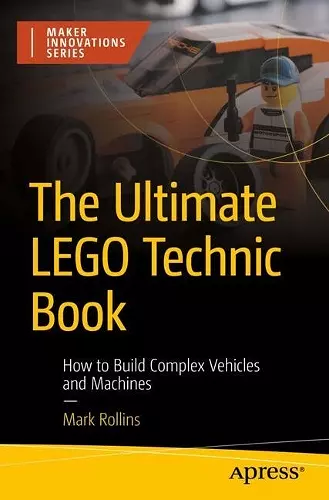 The Ultimate LEGO Technic Book cover