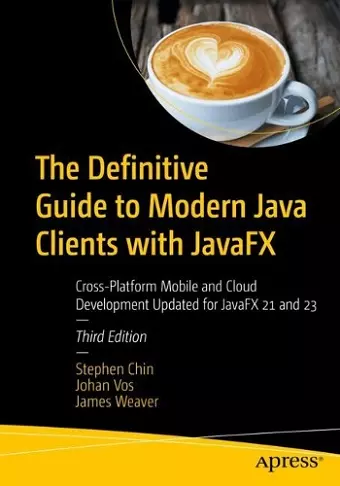 The Definitive Guide to Modern Java Clients with JavaFX cover