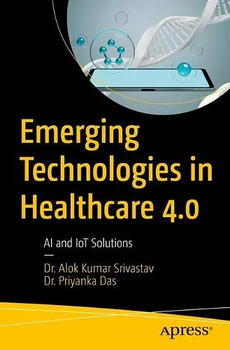 Emerging Technologies in Healthcare 4.0 cover