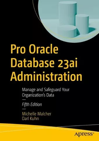 Pro Oracle Database 23ai Administration cover