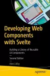 Developing Web Components with Svelte cover