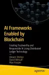 AI Frameworks Enabled by Blockchain cover