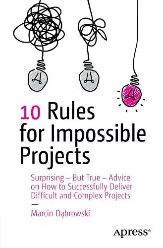 10 Rules for Impossible Projects cover
