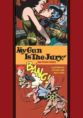 My Gun Is The Jury And Other Stories cover