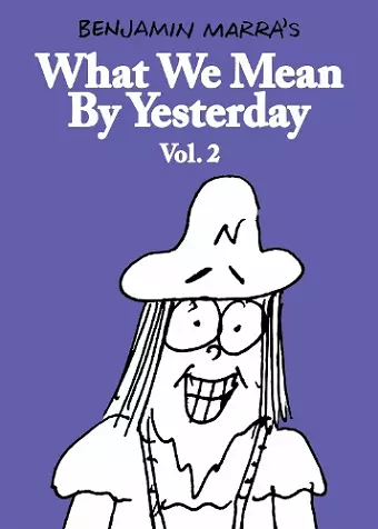 What We Mean By Yesterday: Vol. 2 cover