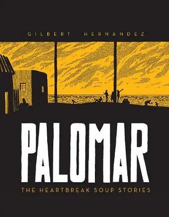 Palomar: The Heartbreak Soup Stories cover