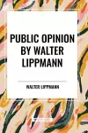Public Opinion by Walter Lippmann cover
