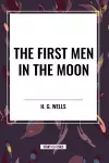 The First Men in the Moon cover