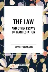 The Law and Other Essays on Manifestation cover