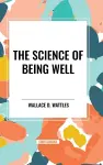 The Science of Being Well cover