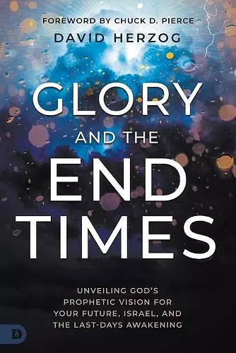 Glory and the End Times cover
