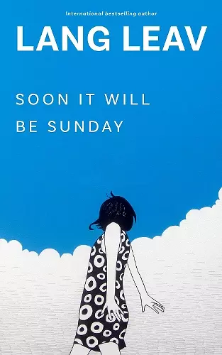 Soon It Will Be Sunday cover