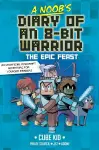 A Noob's Diary of an 8-Bit Warrior cover