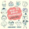 How to Draw Adorable cover