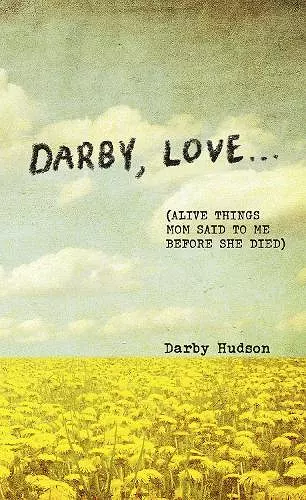Darby, Love . . . cover