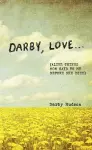 Darby, Love . . . cover