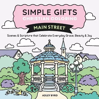 Simple Gifts Christian Coloring: Main Street cover