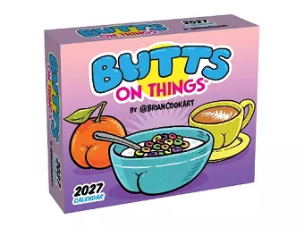 Butts on Things 2027 Day-to-Day Calendar cover