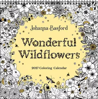 Johanna Basford 2027 Coloring Wall Calendar cover