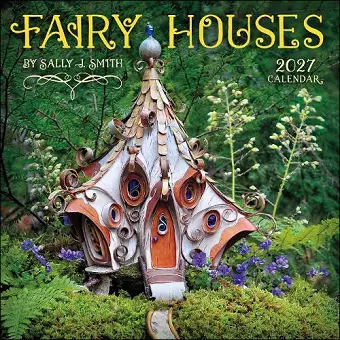 Fairy Houses 2027 Wall Calendar cover