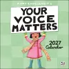 Mary Engelbreit's Your Voice Matters 2027 Wall Calendar cover