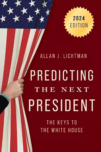 Predicting the Next President cover