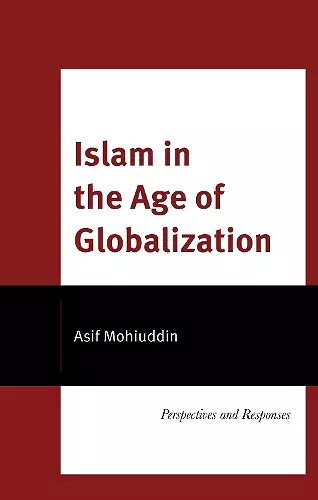 Islam in the Age of Globalization cover