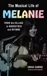 The Musical Life of Melanie cover