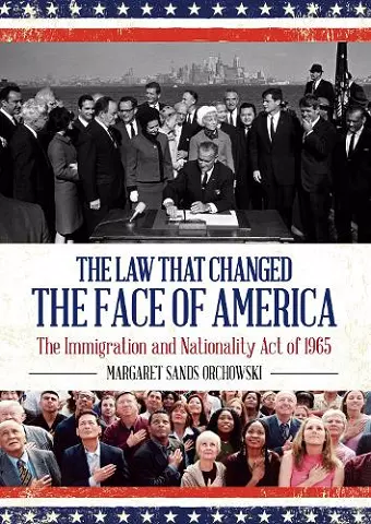 The Law that Changed the Face of America cover