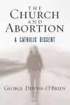 The Church and Abortion cover
