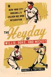 The Heyday of Willie, Duke, and Mickey cover